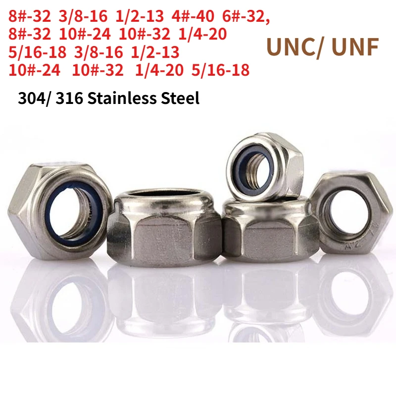 304 316 Stainless Steel Nylon Insert Lock Nut US UNC UNF Thread Hex Self‑Locking Nut Anti‑Vibration Lock Nut  Hardware Fastener