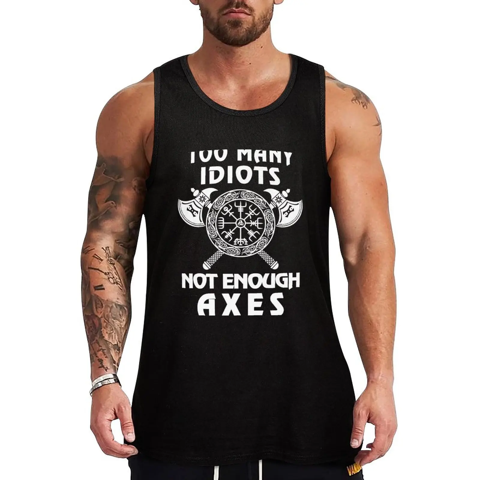 Too Many Idiots Not Enough Axes Viking Tank Top T-shirt man gym clothes men Men's t shirt sleeveless tshirts for men