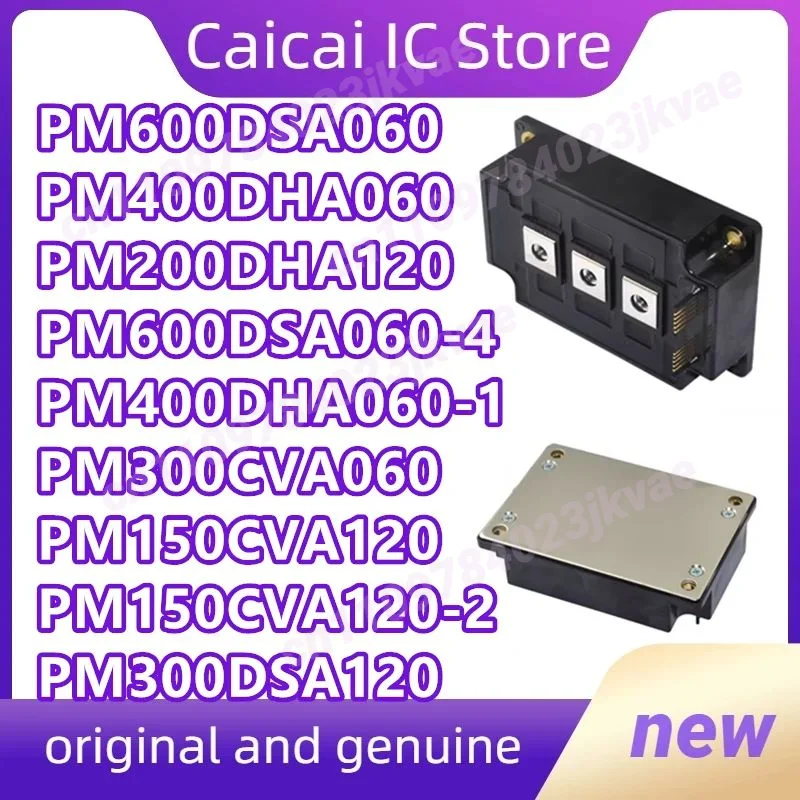 PM600DSA060 PM400DHA060 PM200DHA120 PM600DSA060-4 PM400DHA060-1 PM300CVA060 PM150CVA120 PM150CVA120-2 PM300DSA120 MODULE