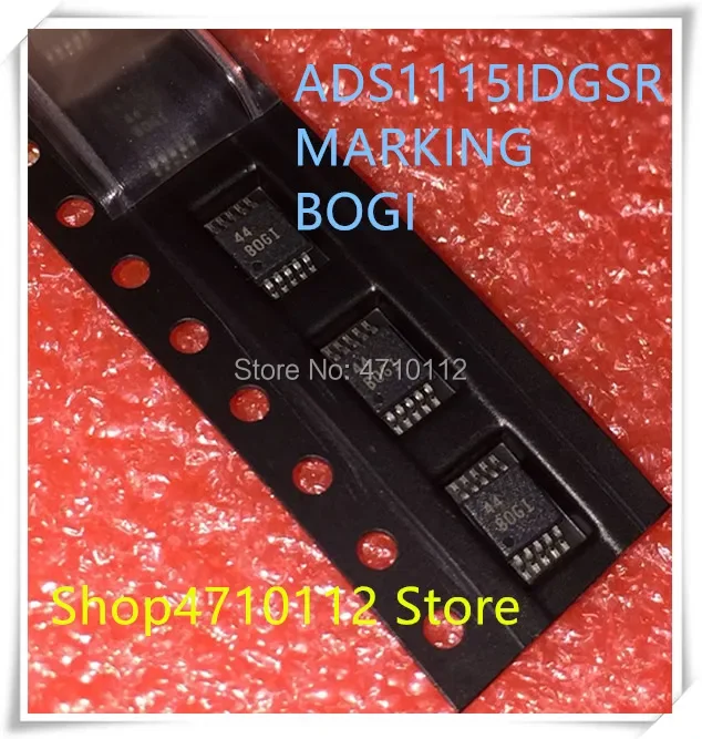 NEW 10PCS/LOT ADS1115IDGSR ADS1115IDGS ADS1115 MARKING BOGI MSOP-10