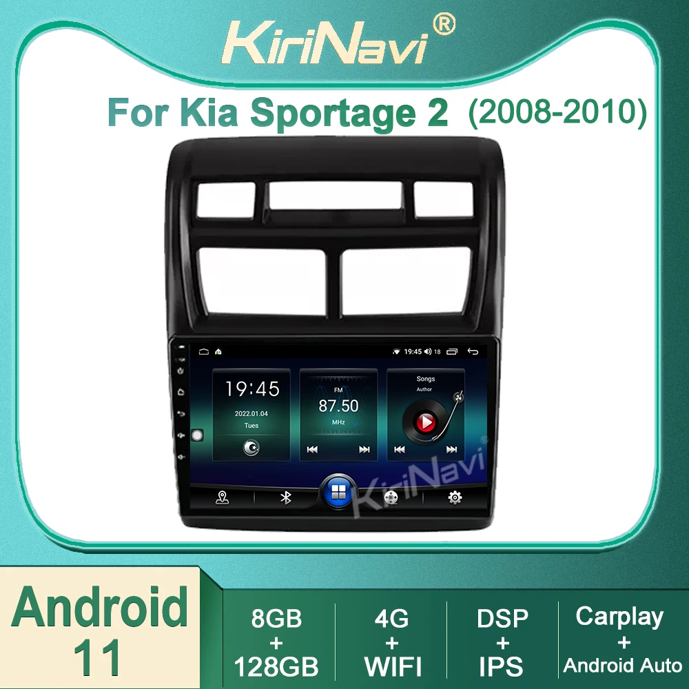 

Kirinavi Android 11 Car Radio Multimedia Video Player For Kia Sportage 2 2008-2010 Auto Navigation GPS Head Unit WIFI DSP Stereo