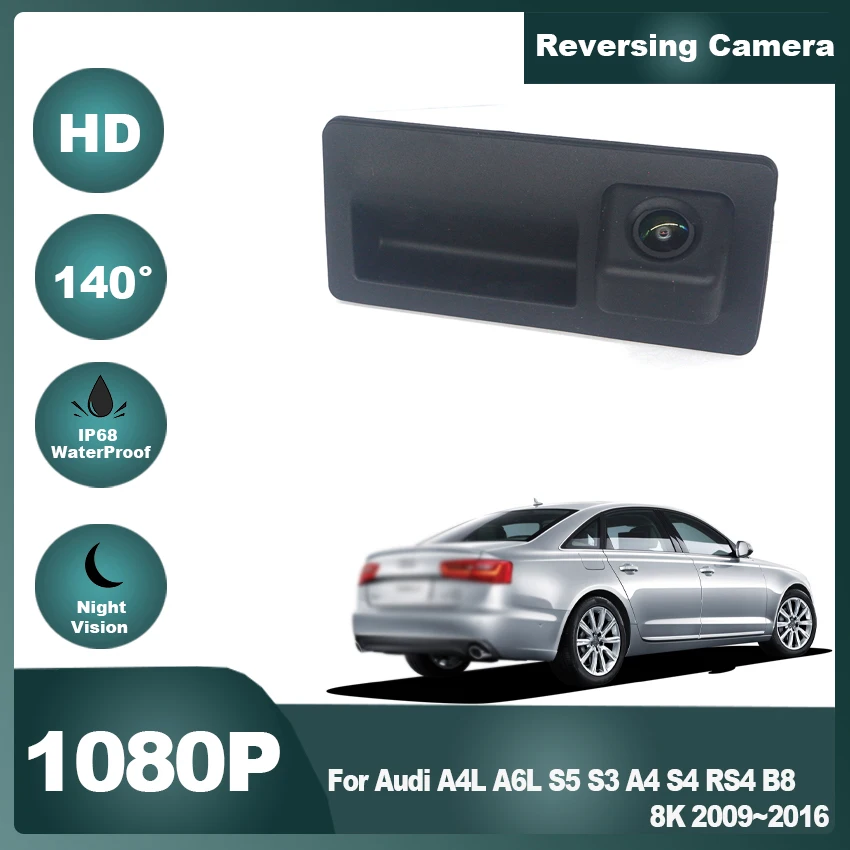 

Car Trunk Handle Reverse Camera HD CCD Dynamic Rear view Backup Parking Camera For Audi A4L A6L S5 S3 A4 S4 RS4 B8 8K 2009~2016