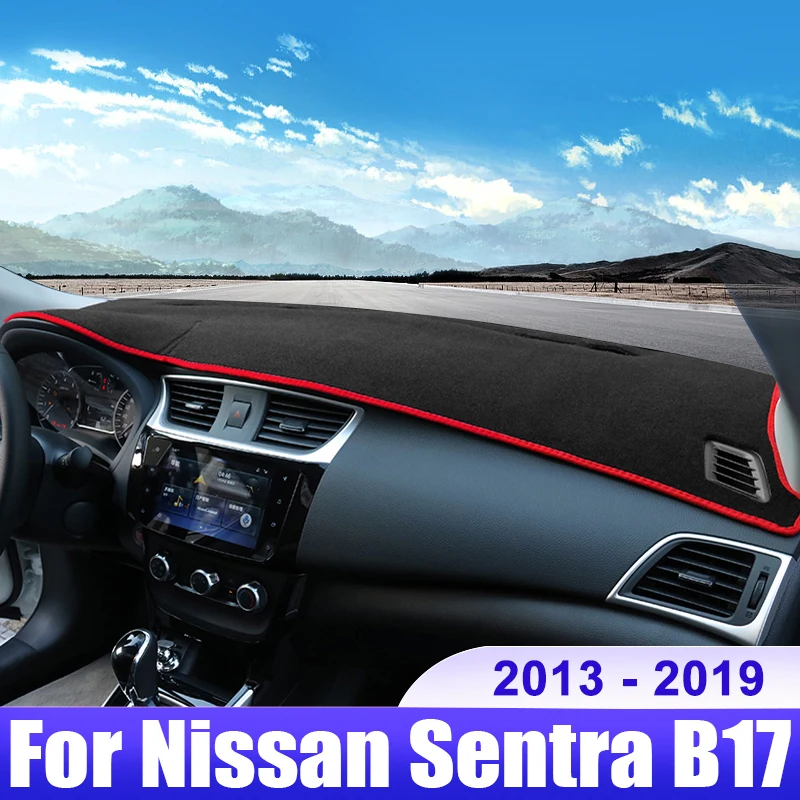 For Nissan Sentra B17 Sylphy 2013 2014 2015 2016 2017 2018 2019 Car Dashboard Cover Dash Mat Sun Shade Non-slip Pad Accessories