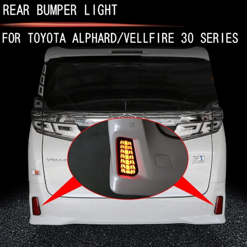 Car LED Rear Bumper Fog Lights Brake Lights Dynamic Turn Signal Lights For Toyota ALPHARD/VELLFIRE 30 Series Replacement Parts