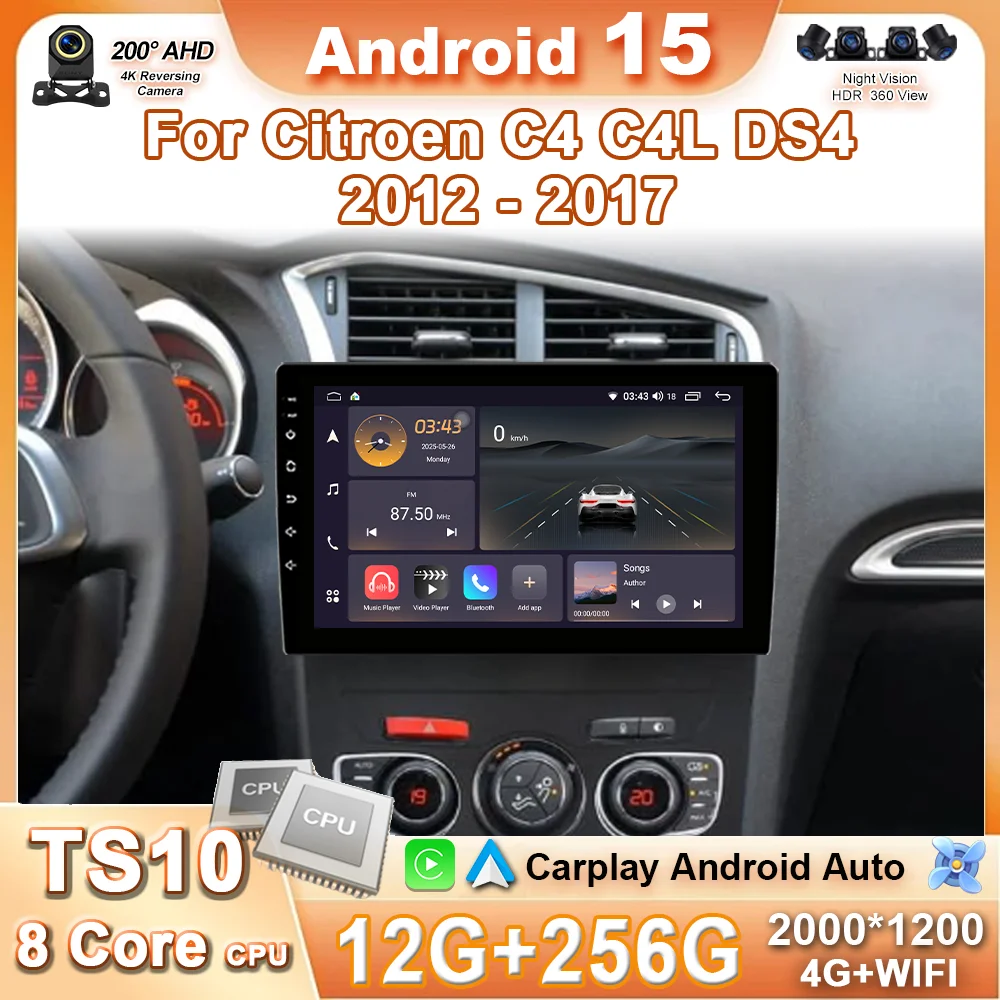 Android 15 Car Radio For Citroen C4 C4L DS4 2012 - 2017 Auto Multimedia Video Player Wireless Carplay 4G+Wifi GPS Head Unit BT
