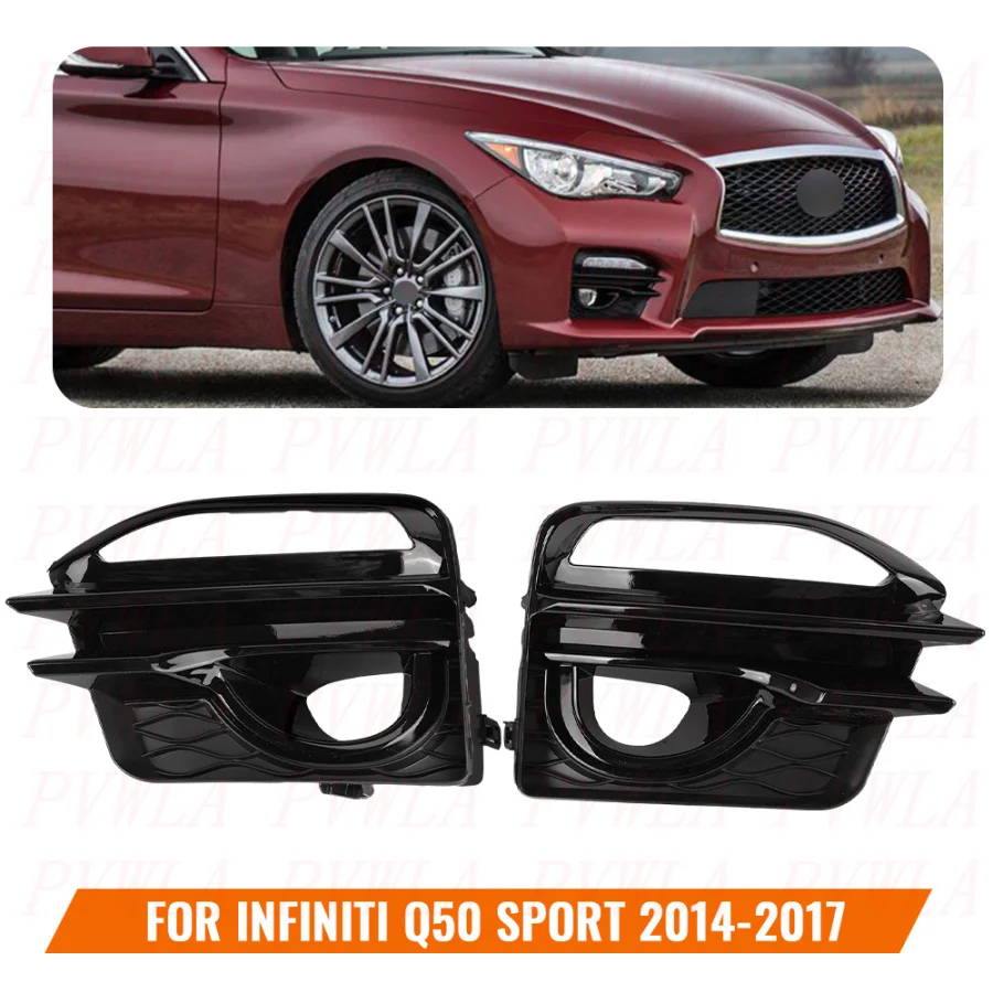 Для Infiniti Q50 Sport 2014 2015 2016 2017, автомобильные аксессуары, передний бампер, противотуманная фара, крышка решетки 62257-4GA1A 62256-4GA1A Для Infiniti Q50 Sport 2014 2015 2016 2017, автомобильные аксессуары, передний бампер, противотуманная фара, крышка решетки 62257-4GA1A 62256-4GA1A