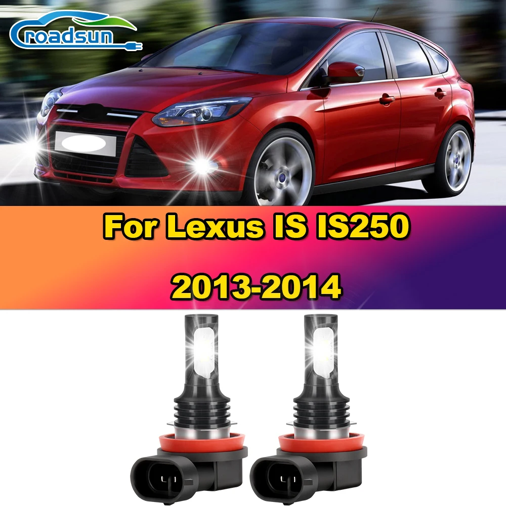 100W Canbus Erro Free Fog Lights Bulbs 12000LM Front Lamps 12V Plug And Play Fog Lamps 6000K For Lexus IS IS250 2013 2014