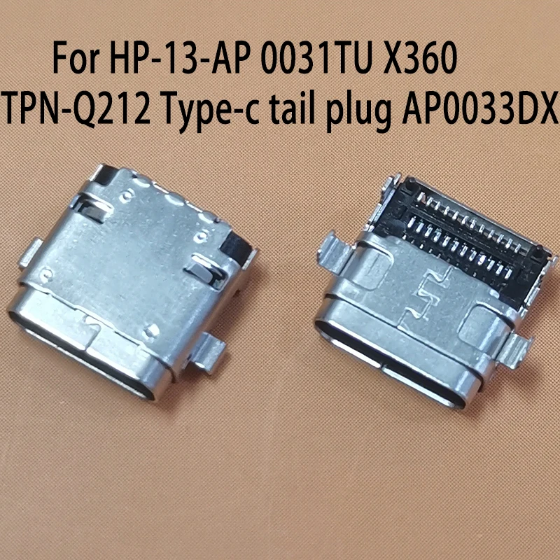 

1-5PCS 24P Female USB Socket For HP-13-AP 0031TU Charging Interface X360 TPN-Q212 Type-c Tail Plug AP0033DX 24P Type c Connector
