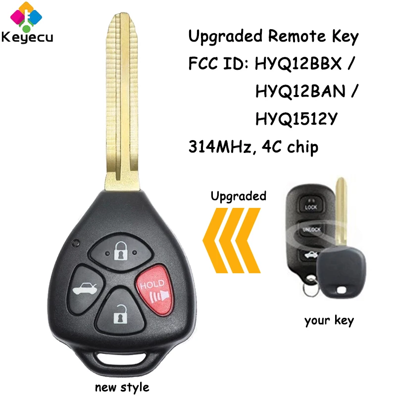 

KEYECU Upgraded Remote Car Key With 4 Buttons 314.4MHz 4C Chip for Toyota Avalon 1998-2004 FCC ID: HYQ12BBX HYQ12BAN HYQ1512Y