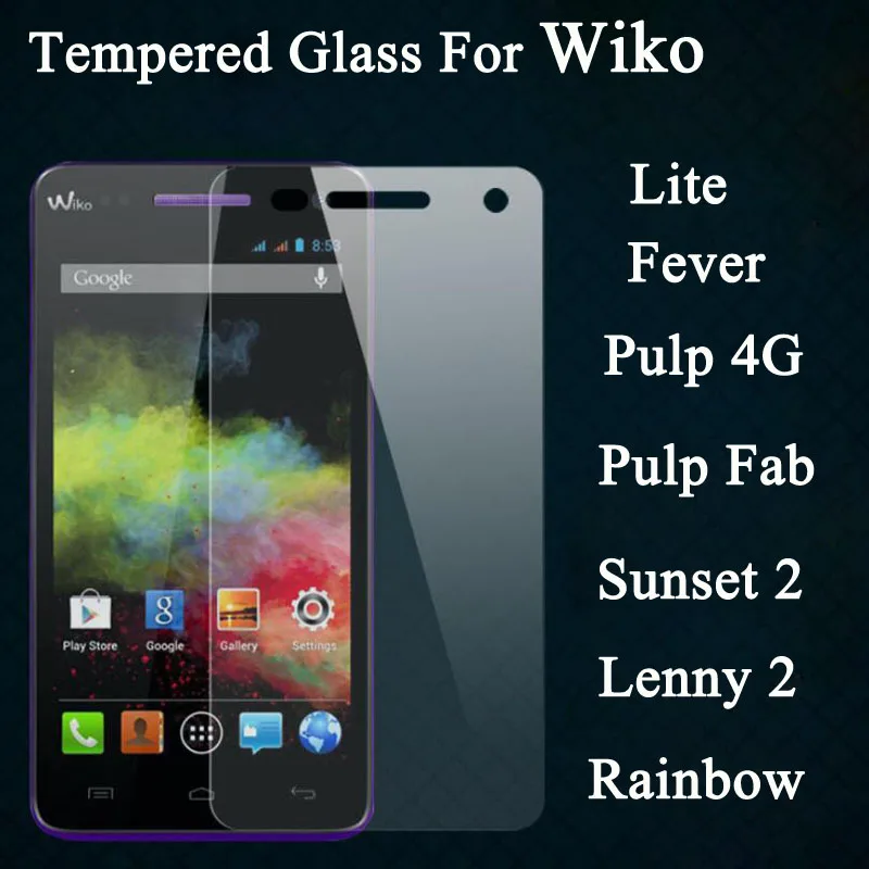 2.5D 9H Tempered glass Screen Protector For Wiko Pulp Fab 4G Fever Rainbow Lite UP Sunset 2 Selfy 4G Lenny 2 3 pelicula de vidro