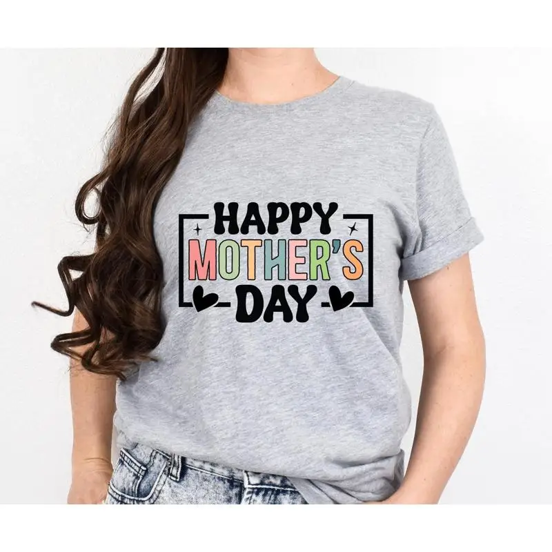 

Happy Mother'S Day T Shirt Cute Mom Funny Best Ever Trendy Mama Life