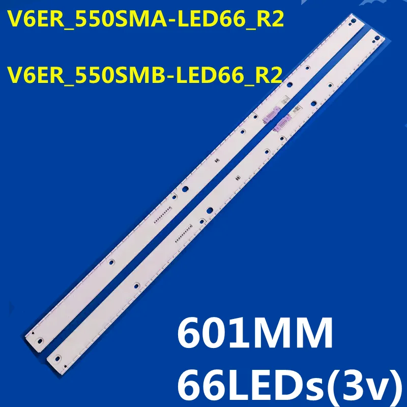 

New LED Strip 66lamps V6ER_550SMA_LED66_R2 V6ER_550SMB_LED66_R2 BN96-39595A 39596A UN55KU7500 UN55KU7000 UN55KU6500 UN55KU6400