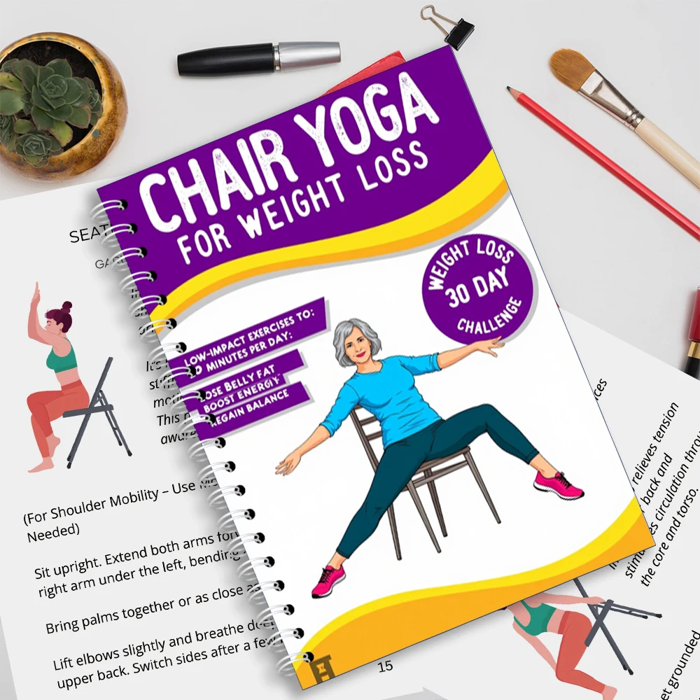 Chair Yoga Logbook Notebook Fitness Plan for Seniors 60+, 30 Day Seated Yoga Routine for Flexibility Balance, A5 Easy to Follow