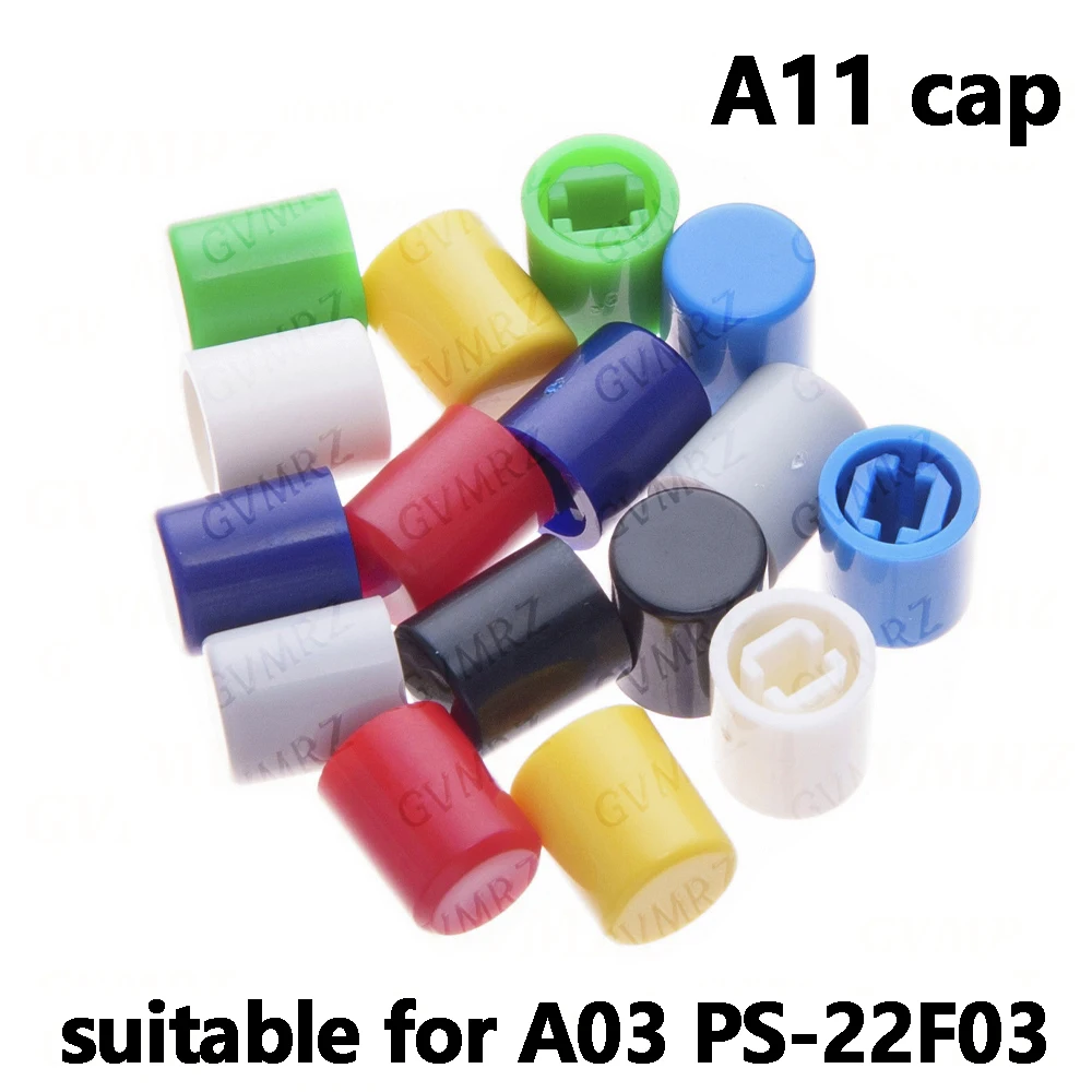 20PCS A11 cap are suitable for A03 PS-22F03 6pins Directly key switch self-locking Black Red  White Yellow Green  Blue gray Cap
