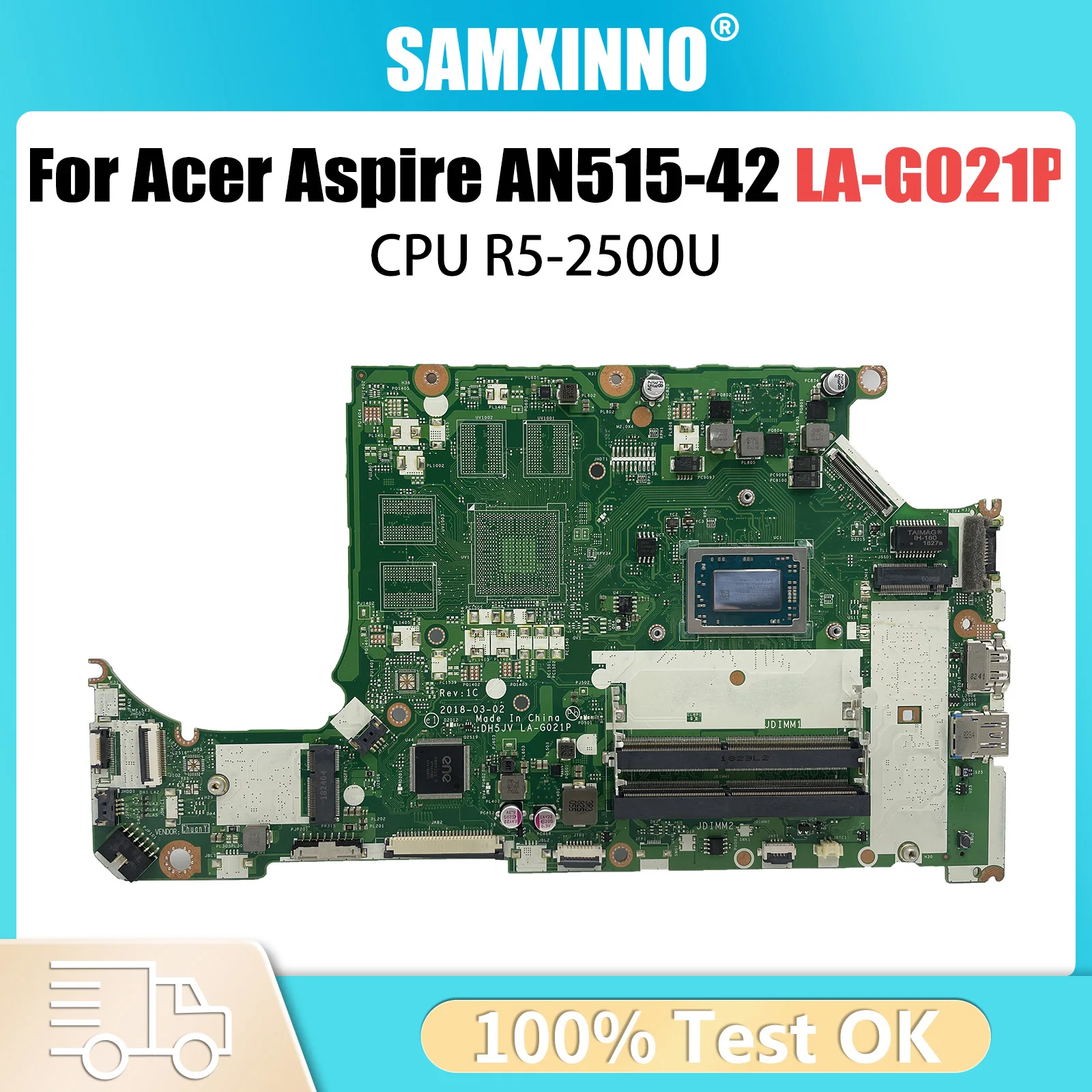 DH5JV LA-G021P For Acer Aspire AN515-42 A315-41G Laptop Motherboard UMA With R5-2500U CPU NBQ3R11001 NB.Q3R11.002 Fully Tested