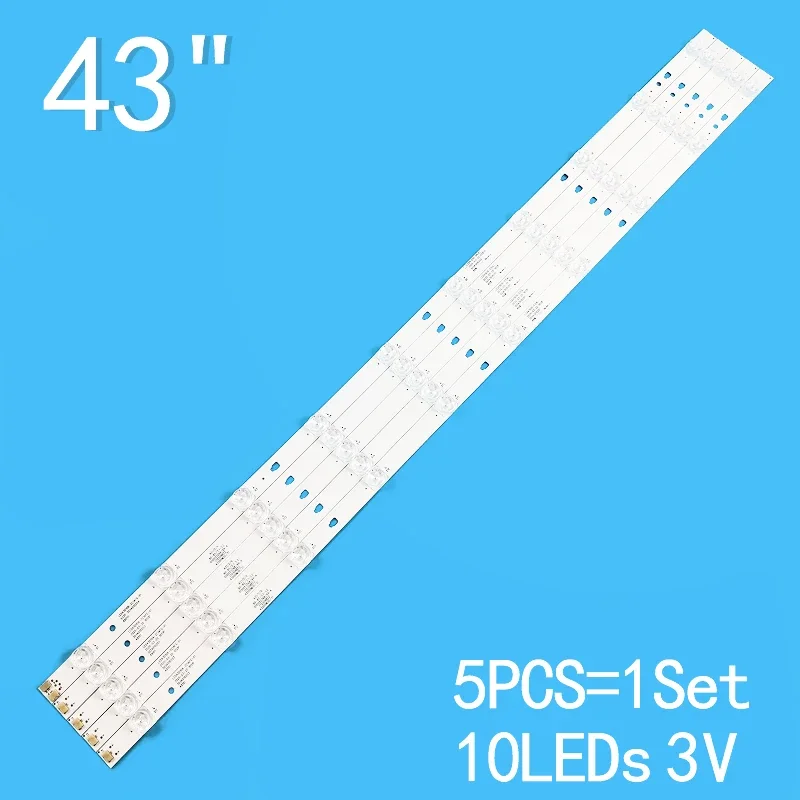 New 5PCS/lot 854mm 10LEDs 3V for 43" LCD TV LED43D10-03А LED43D10-03B 3034010203 3034010204 43UX10S 43UR50GU LT-43M650 43M450