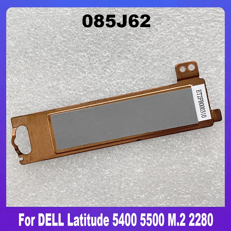 New Original 085J62 For DELL Latitude 5500 5400 M.2 2280 SSD Laptop Heatsink
