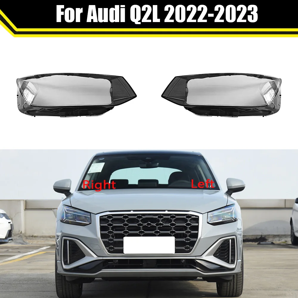 

Car Headlamp Shade For Audi Q2L 2022 2023 Headlight Clear Head Lamp Shell Lampshade Lens Cover Transparent Lampcover Caps