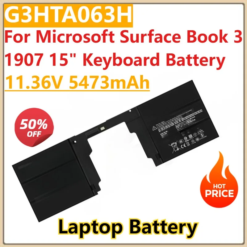 

New G3HTA063H G3HTA062H Laptop Battery 11.36V 5473mAh For Microsoft Surface Book 3 1907 15" Keyboard Battery