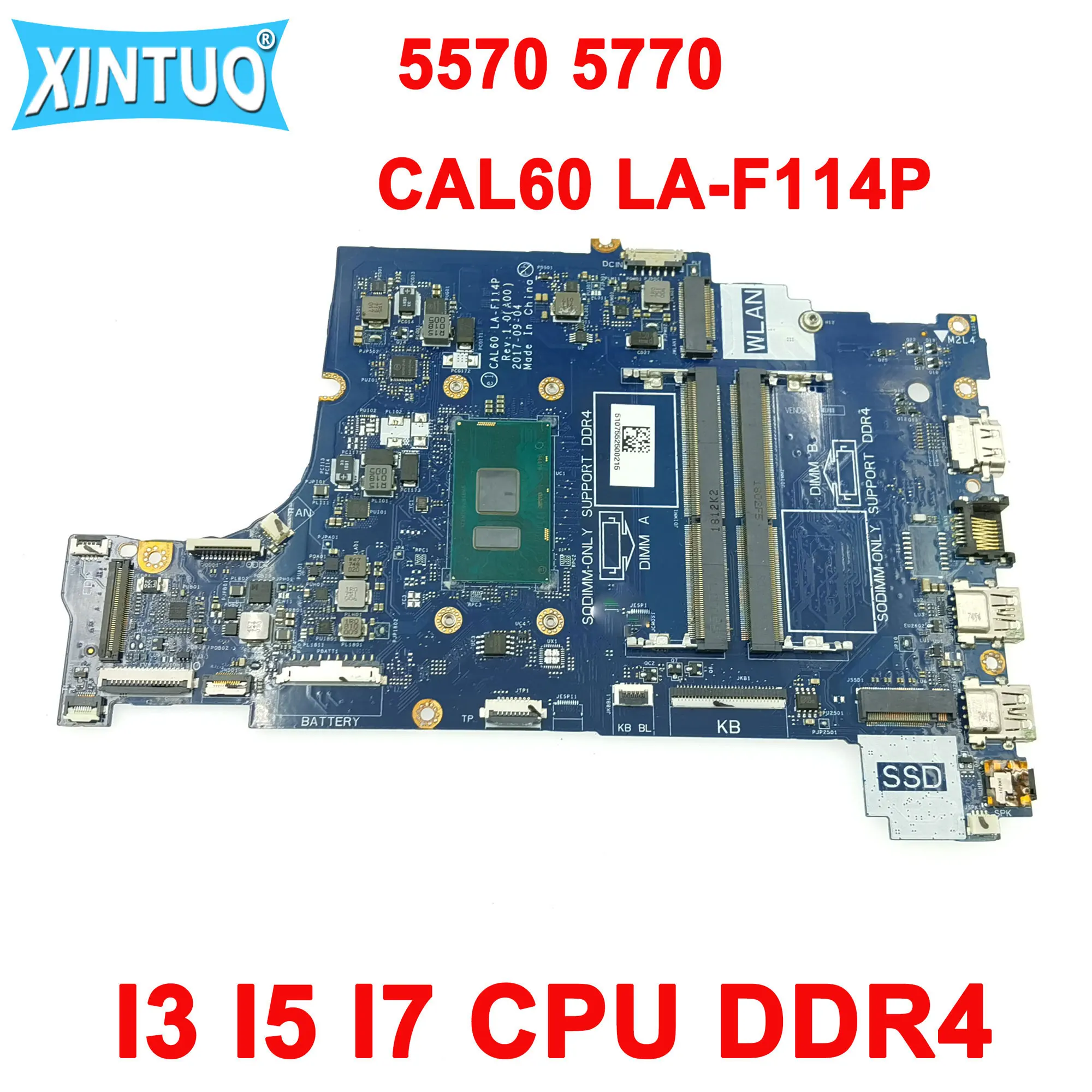 

CN-001YV2 001YV2 01YV2 Motherboard for Dell Inspiron 5570 5770 Laptop Motherboard CAL60 LA-F114P with I3 I5 I7 CPU DDR4 Tested