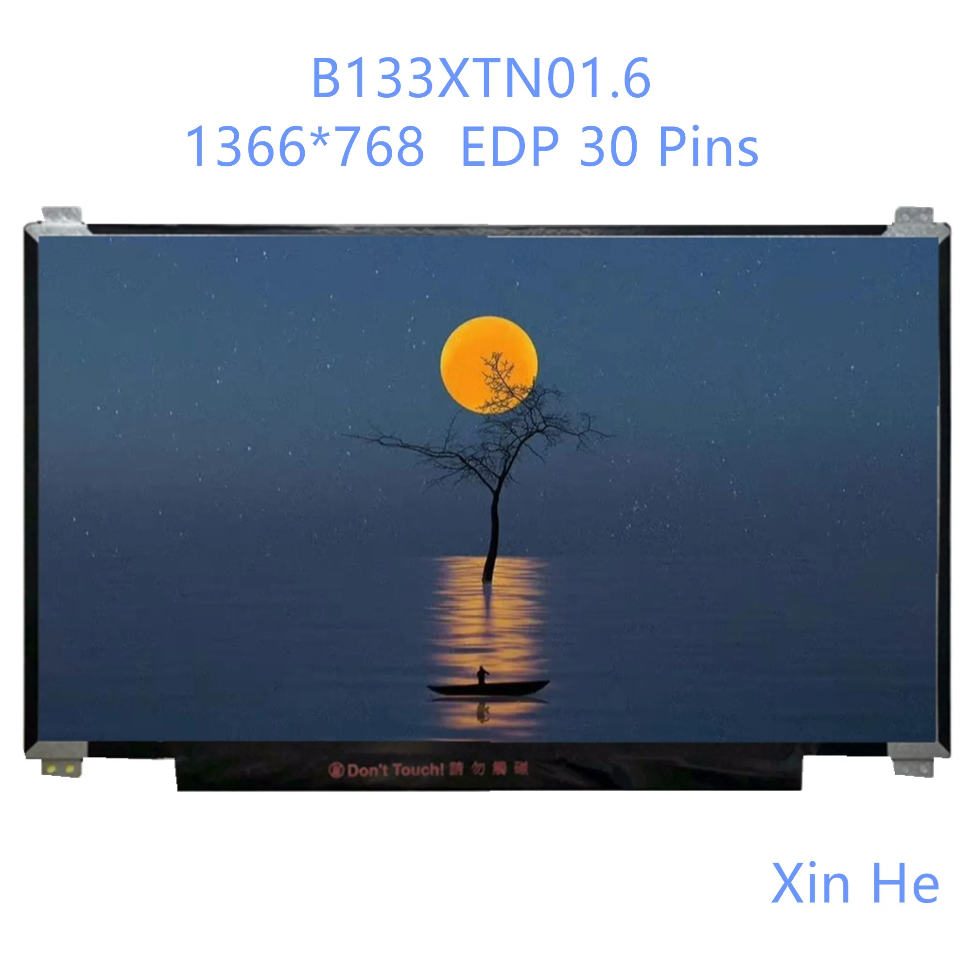 

B133XTN01.6 N133BGE-E31 N133BGE-EAB HB133WX1-402 13.3" Laptop LCD Screen Display Panel 1366*768 EDP 30 Pins