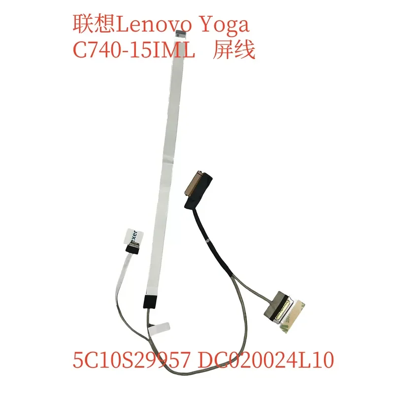 For Lenovo Yoga C740-15IML 81TD FYG50 screen cable DC020024L00 5C10S29957