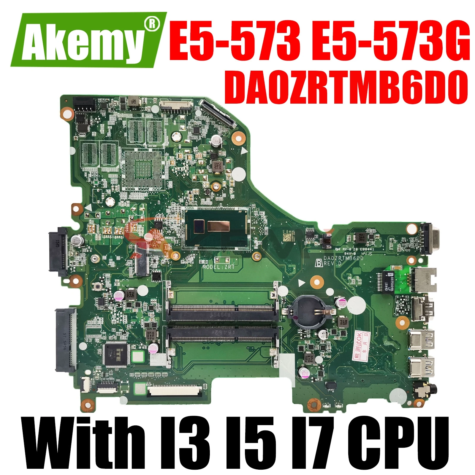 

Материнская плата для ноутбука Acer Aspire E5-573 DA0ZRTMB6D0 Модель: ZRT NBMVH11001 NBMVH11003 с процессором I3 I5 I7 DDR3