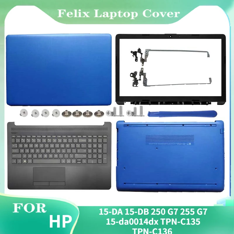 

For HP 15-DA 15-DB 250 G7 255 G7 15-da0014dx TPN-C135 TPN-C136 LCD Back Cover/Front Bezel/Palm Rest Keyboard/Bottom Shell/hinge