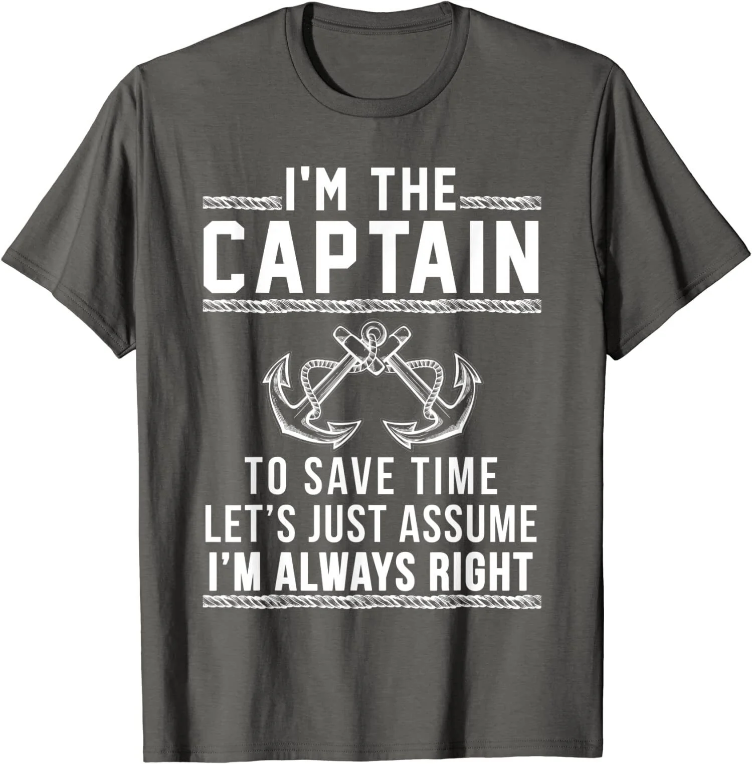 Captain Of The Boat I'M Always Right Funny Gift Unisex T-Shirt