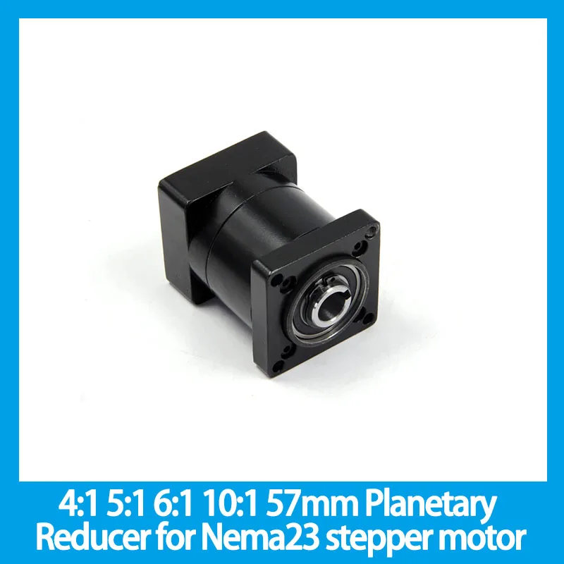 4:1 5:1 6:1 10:1 57mm Planetary Reducer Hole Output for Nema23 stepper motor or brushless DC motor