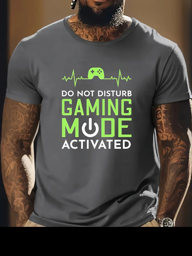 Men's summer casual short sleeve printing | Game mode is on, please do not disturb -100% cotton, T-shirt with round neck.