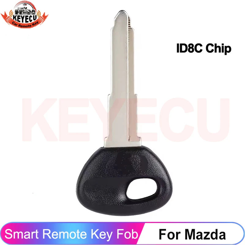 

KEYECU для Mazda MVP 626 Miata MX5 2000 2001 2002 2003 ID8C 8C чип автоматический необрезанный чип транспондера зажигания брелок