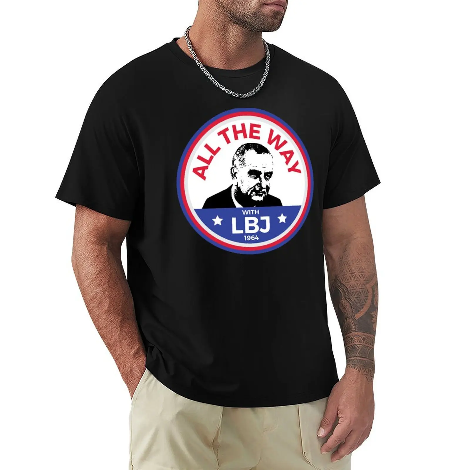 

President Lyndon Baines Johnson Democrat Campaign LBJ T-Shirt Relaxed Fit Casual Short Sleeve Top