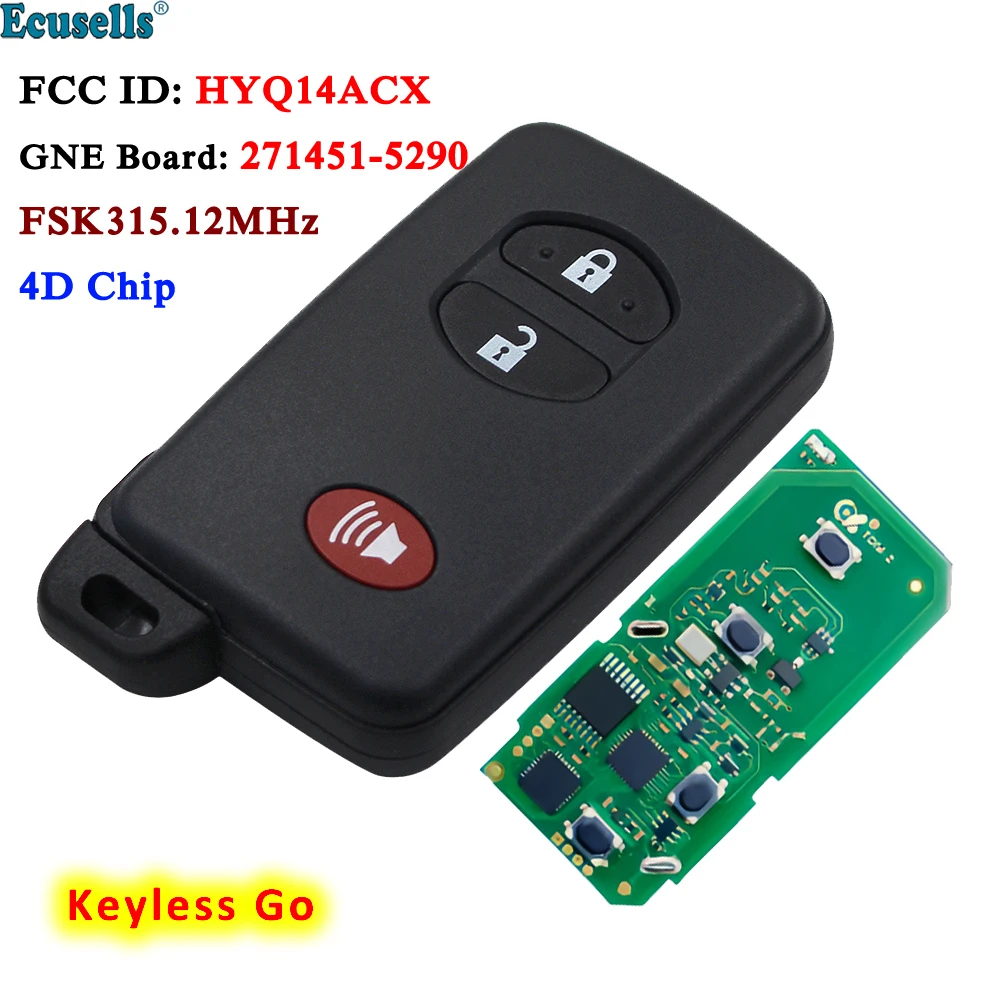 

Ecusells 3 Buttons Keyless Go Smart Prox Remote Key 315MHz 4D Chip for Toyota Venza Prius Scion TC 4Runner 271451-5290 HYQ14ACX