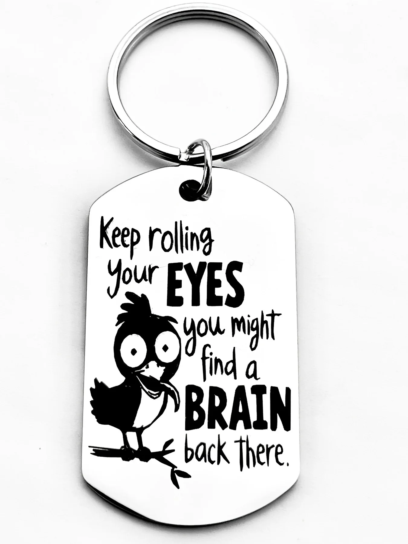 

Humorous Animal Quotes, Stylish Stainless Steel Keychain