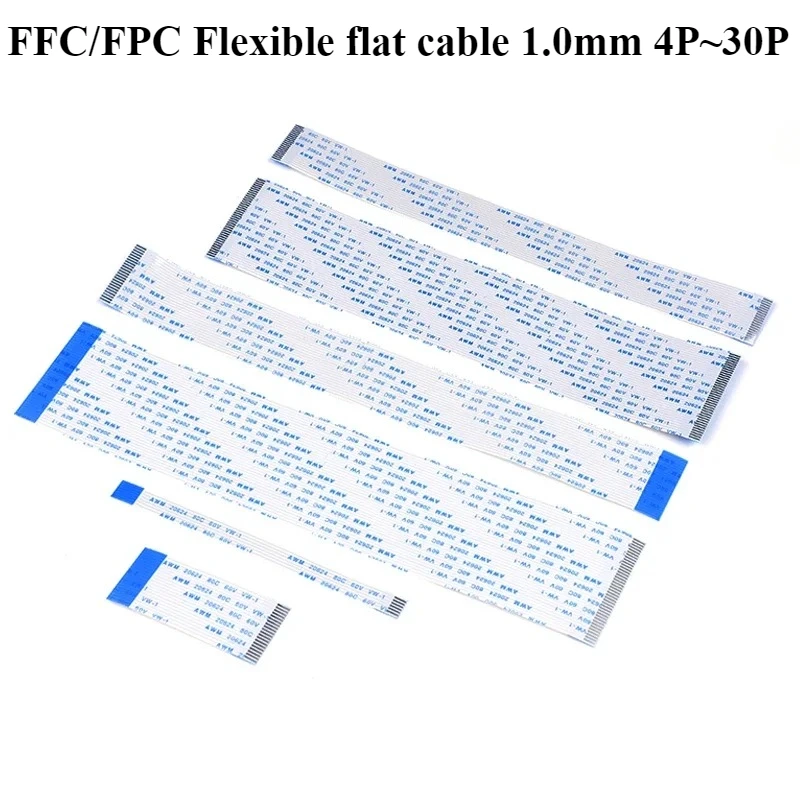 10Pcs FPC FFC Ribbon Flexible Flat Cable 4/5/6/7/8/9/10/12/14/15/16-30P Pitch 1.0mm Same/Reverse Direction Length 10/15/20/30cm