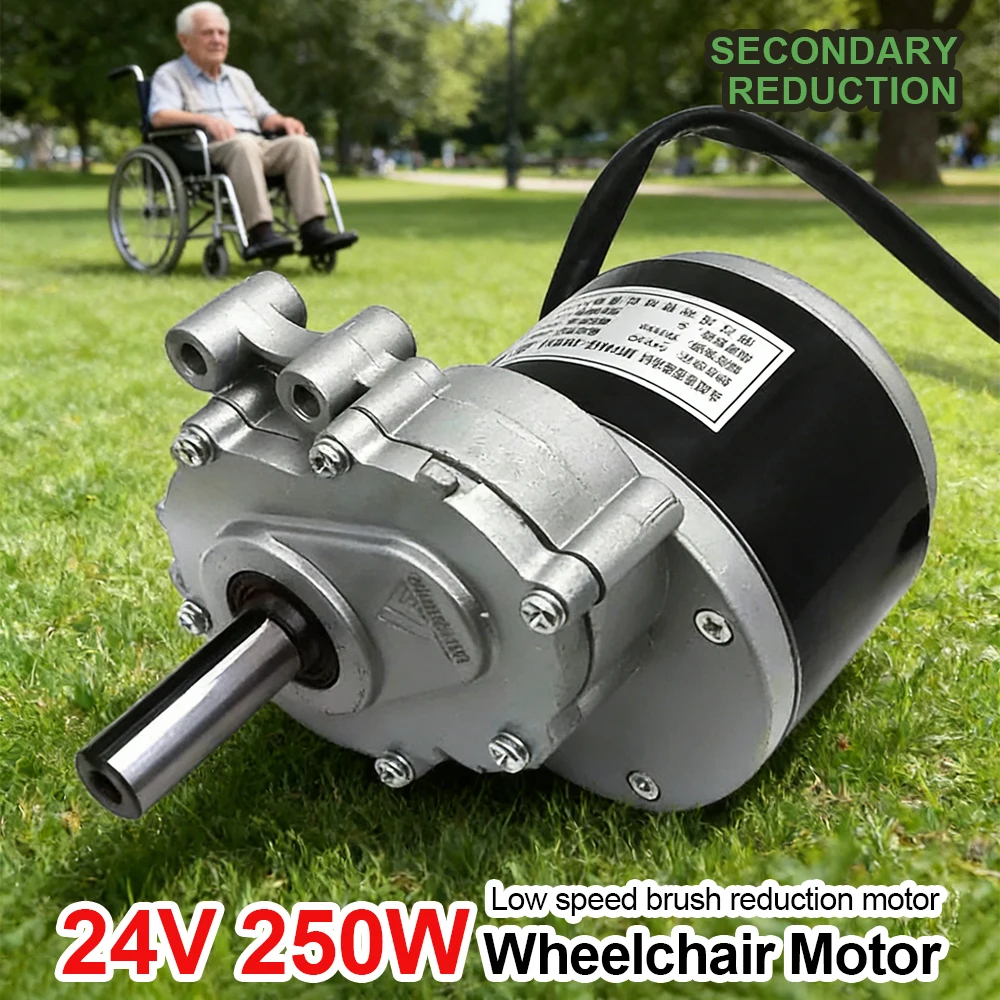 24V 250W Low Speed Brushed Reduction Motor with Secondary Reduction Gear for DC Wheelchair Drive System Mobility Accessory