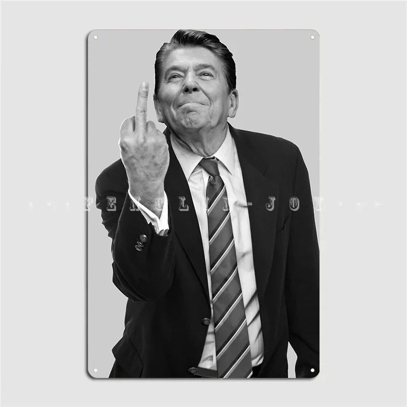 Ronald Reagan Flipping The Bird Metal Sign Club Mural Funny Poster Tin Sign Posters