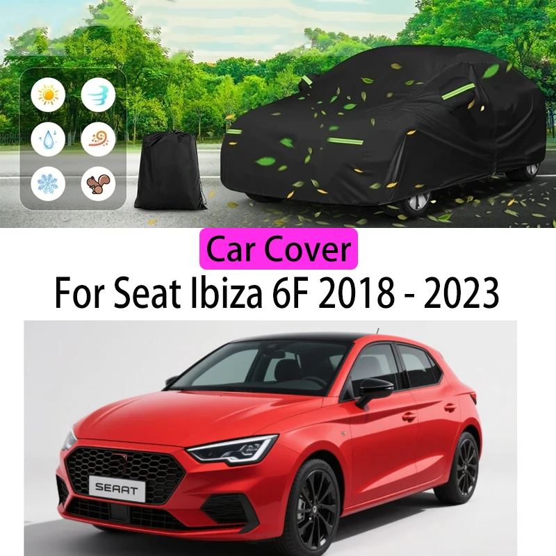 

For Seat Ibiza 6F 2018 - 2023 Car Cover Protection Sunscreen Heat Insulation Dust Resistant Scratch Car Exterior Accessories