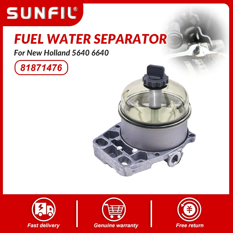 

81871476 87802172 81871477 Fuel Water Separator for New Holland 5640 6640 7840 8010 TB120 TS100