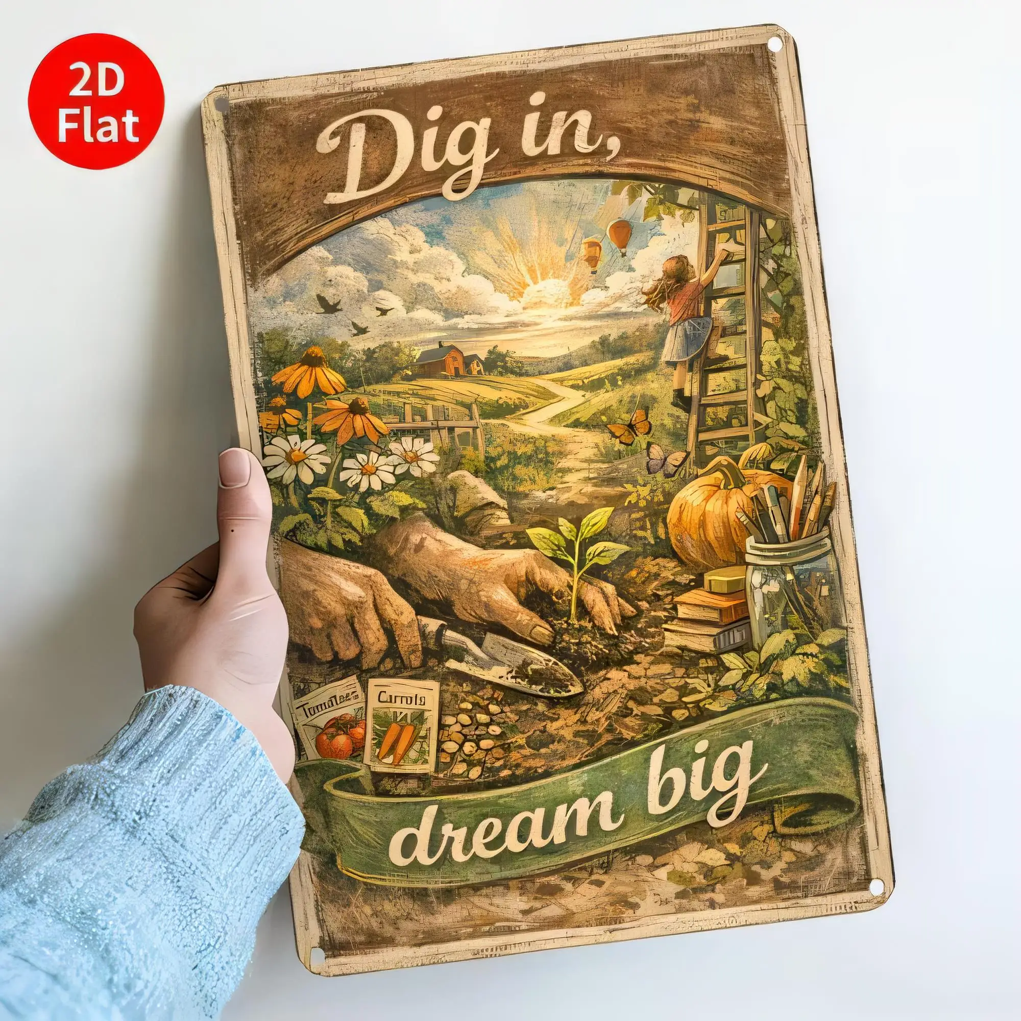 Vintage Dig In Dream Big Tin Sign Farmhouse Garden Wall Decor, Rustic Metal Poster Plaque  , Outdoor Indoor Cottage Style,  Tin