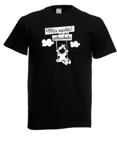 Herren T-Shirt I mir reichts ich geh schaukeln l bis 5XL