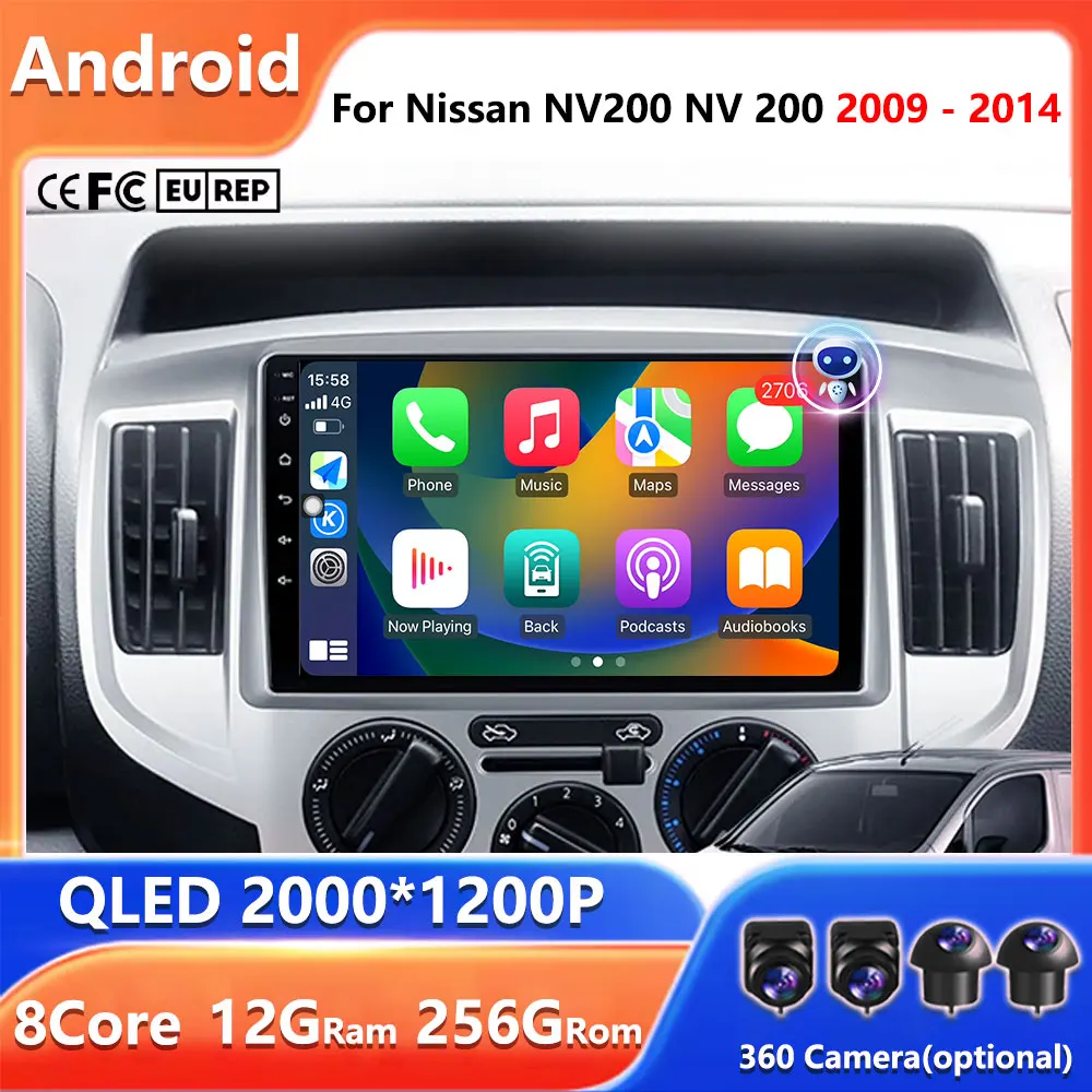 Android 14 For Nissan NV200 NV 200 2009 - 2014 Multimedia GPS Navigation Video radio Player Car Stereo Carplay Monitor Radio