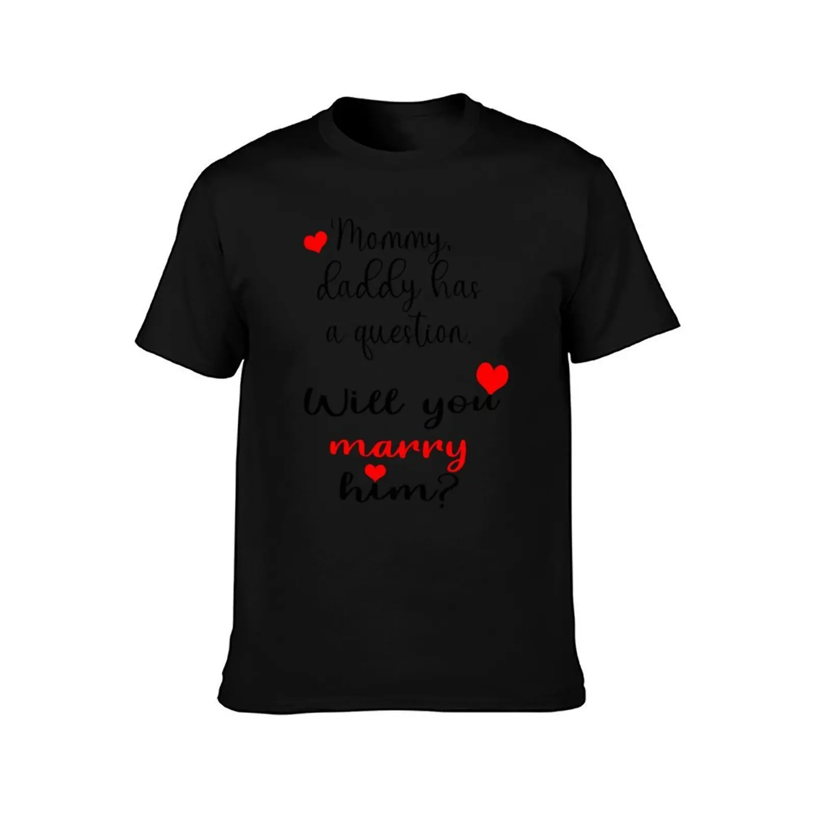 Proposal with baby will you marry me? T-Shirt, Summer Casual Cotton Tee, Oversized Streetwear Tops, Vintage Graphic Print