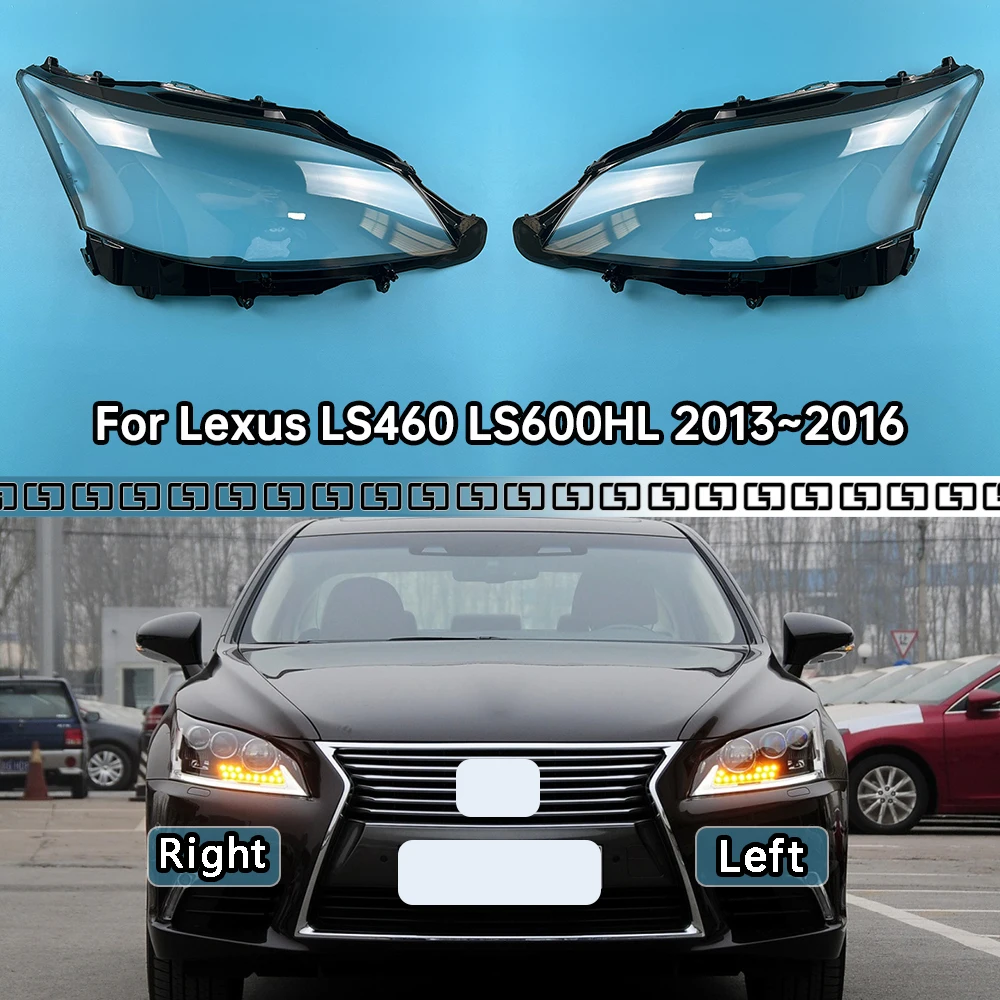 

For Lexus LS460 LS600HL 2013~2016 Headlamp Cover Transparent Lamp Shade Shell Lens Plexiglass Replace Original Lampshade