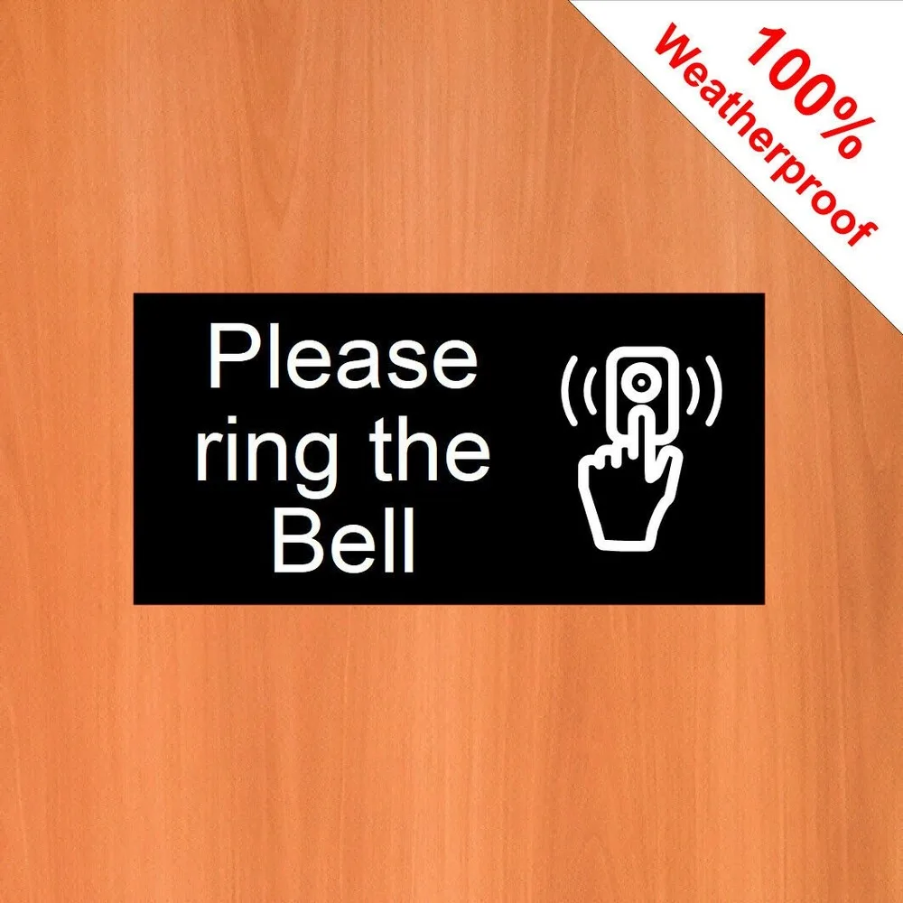 3 X Please Ring The Bell Waterproof 100% Bell and door signs vinyl Stickers customized