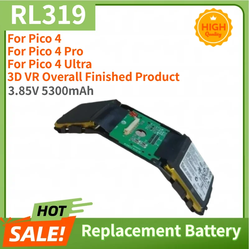 High Quality RL319 Replacement Battery 3.85V 5300mAh for Pico4/4 Pro/4 Ultra 3D VR Overall Finished Product Integration Battery