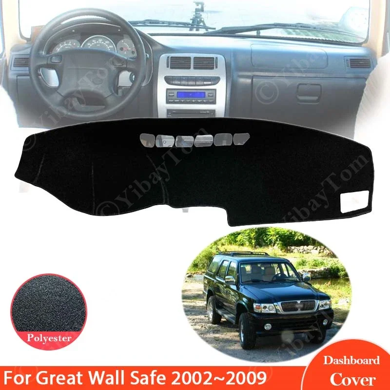 For Great Wall Safe 2002~2009 2003 Dashboard Protector Cover Dash Board Mat Carpet Pad Sun Shade Cape Blanket Car Inner Anti-sun