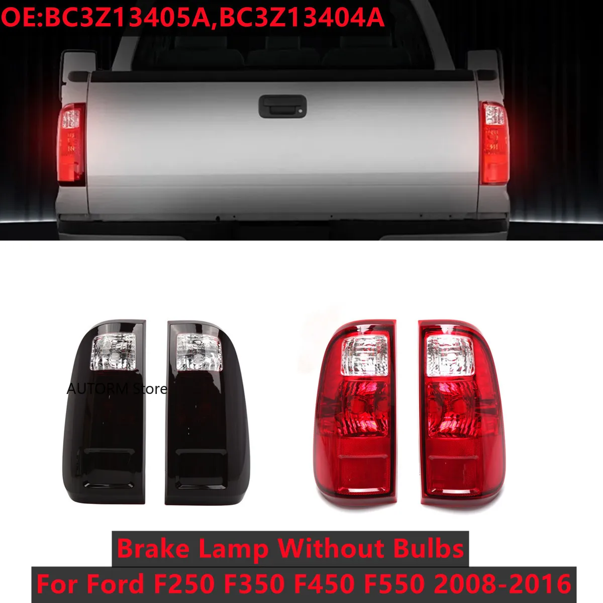 Pair Rear Bumper Tail Light BC3Z13405A BC3Z13404A For Ford F-250 F-350 F-450 F-550 2008-2016 Brake Light Without Bulb F250 F350