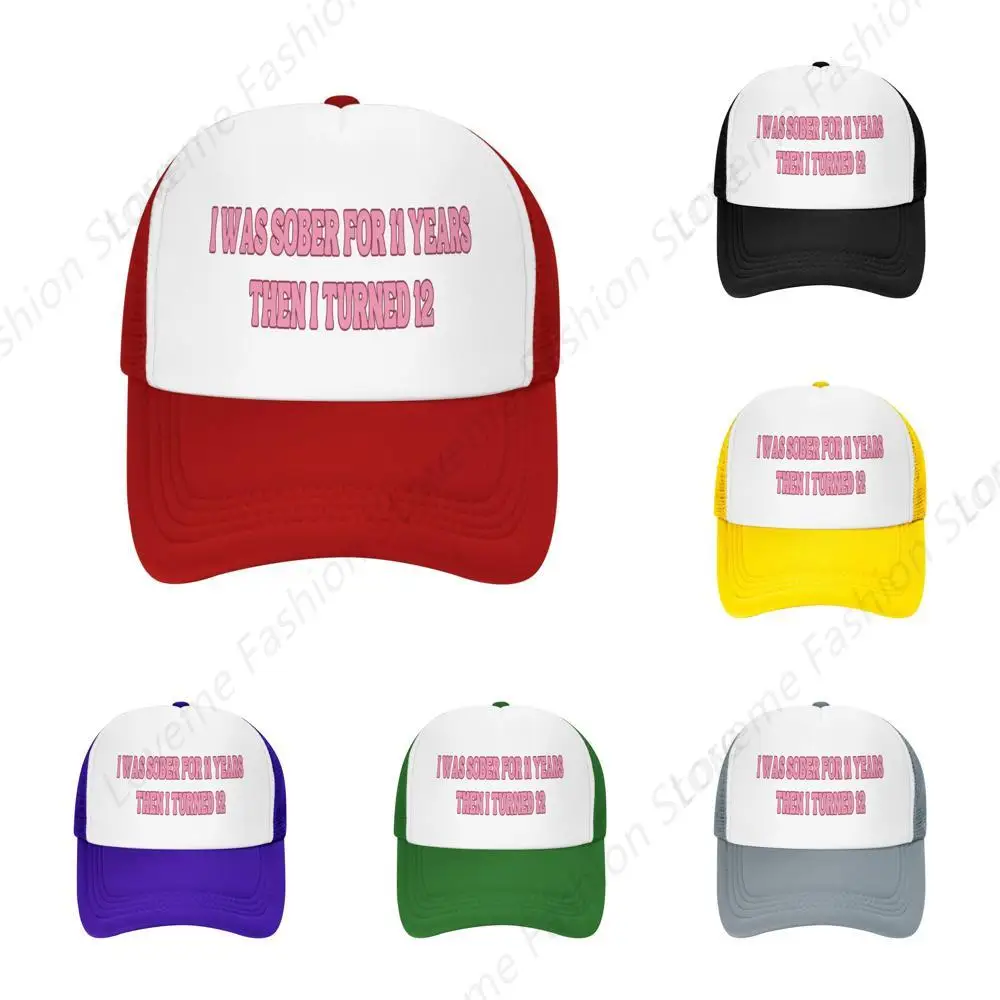 I was Sober for 11 Years Then I Turned 12 Mesh Hat Men Women Baseball Cap Trucker Hat Sports Hat Red